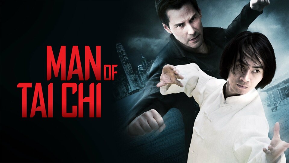 Man of Tai Chi - 