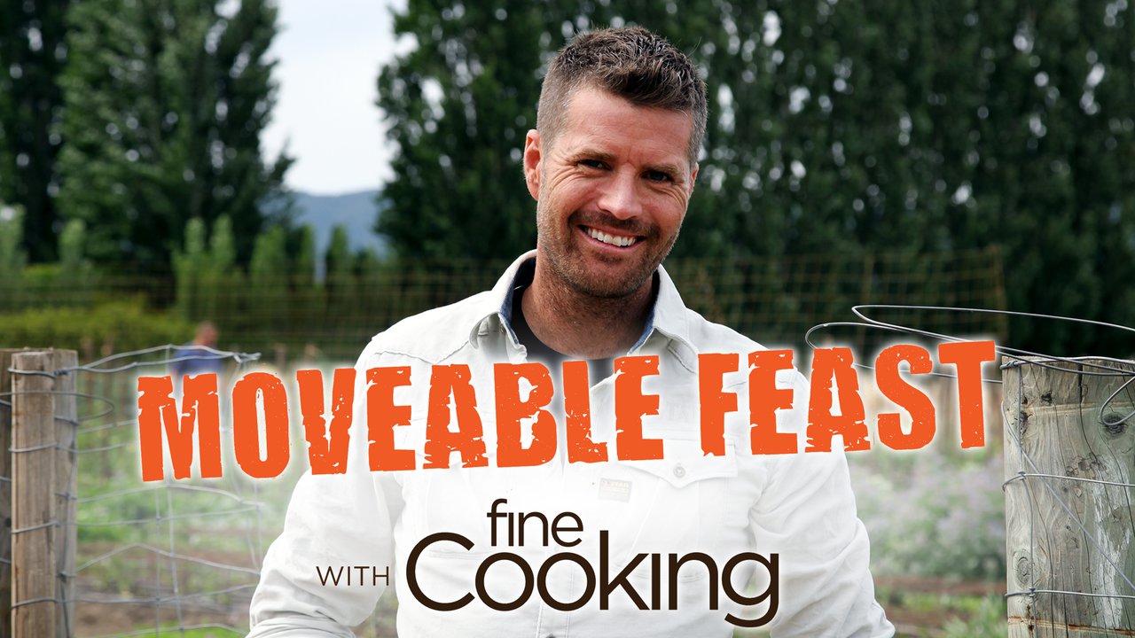 Moveable Feast with Fine Cooking - PBS Series