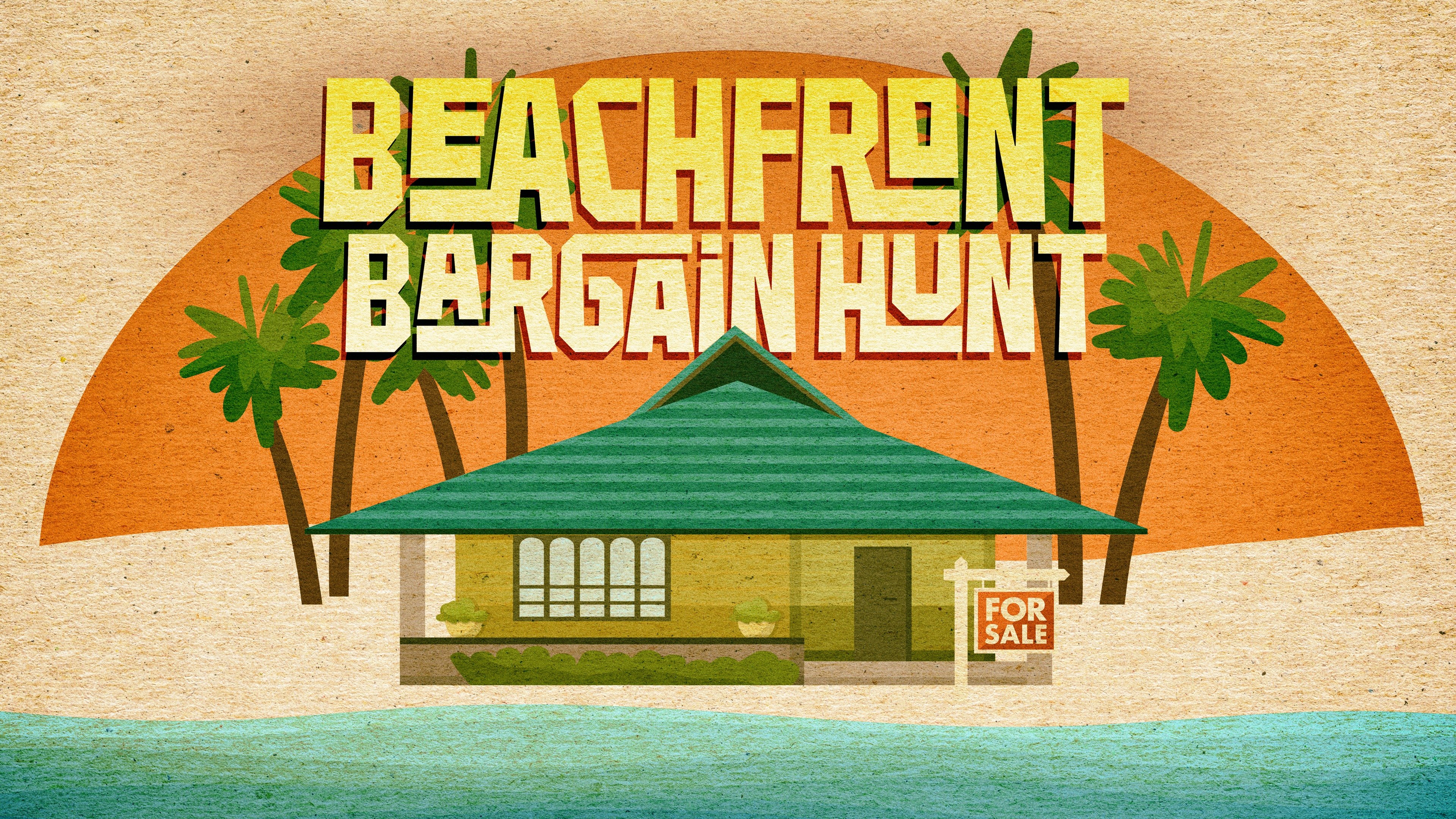 Beachfront Bargain Hunt - HGTV Reality Series - Where To Watch