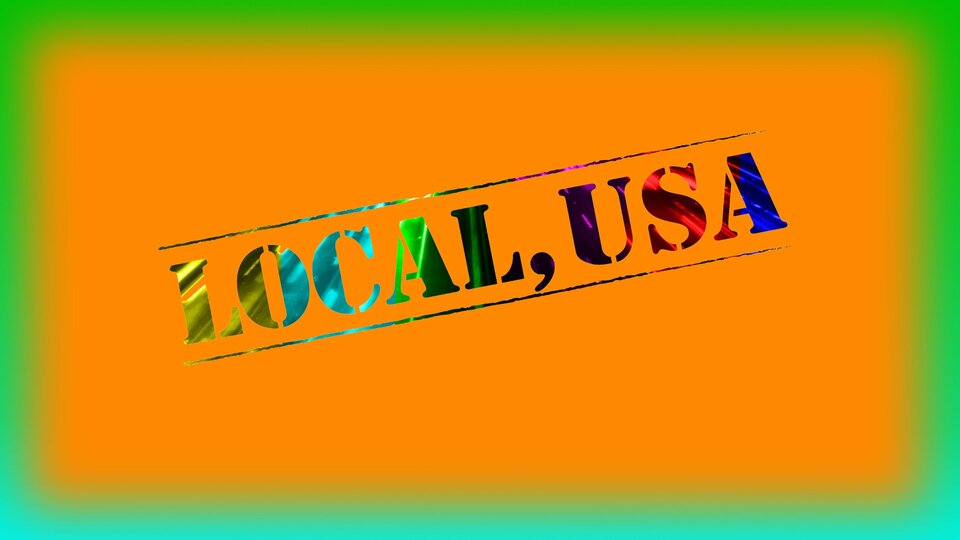 Local, USA - World Channel