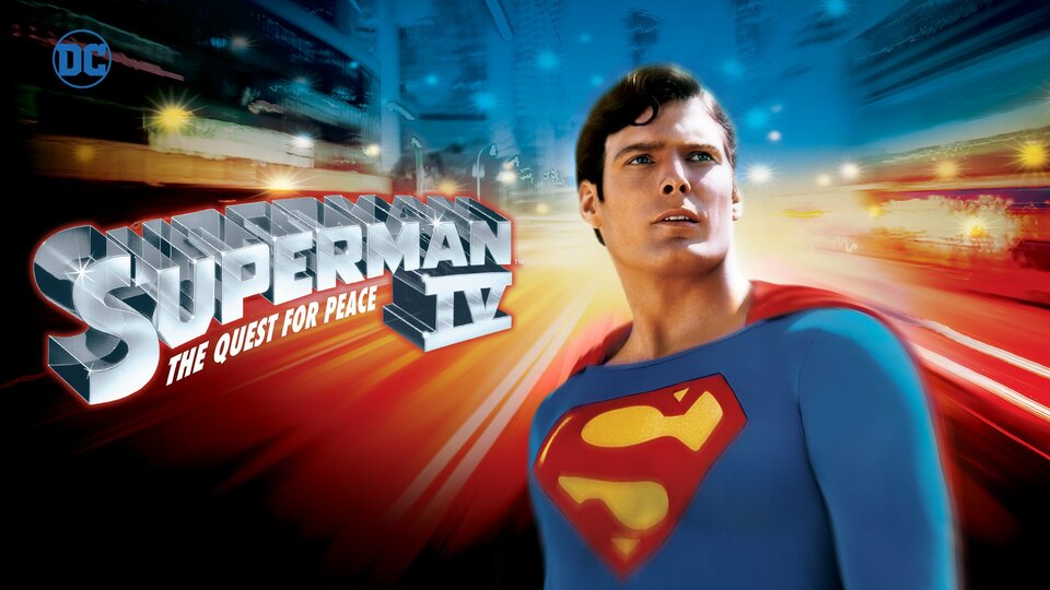 Superman IV: The Quest for Peace - 