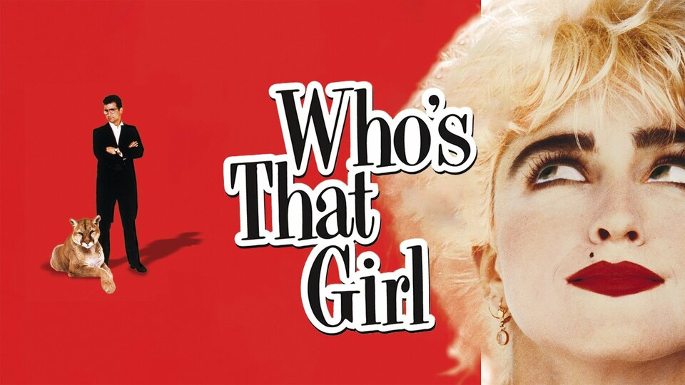 Who's That Girl? - 