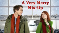 A Very Merry Mix-Up - Hallmark Channel