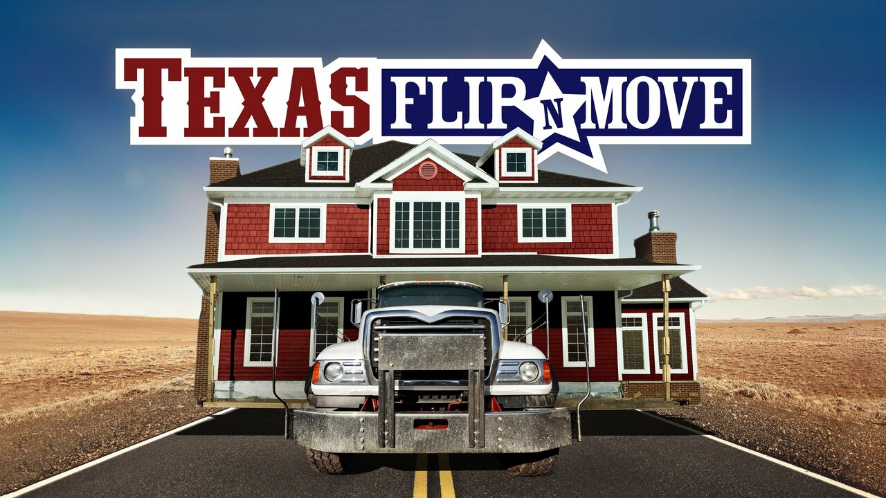 Where Can I Watch Texas Flip And Move