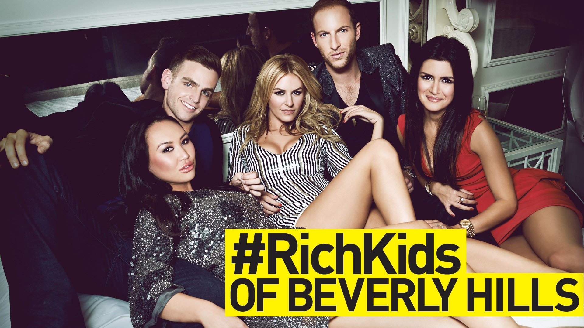 #Rich Kids Of Beverly Hills - E! Reality Series - Where To Watch