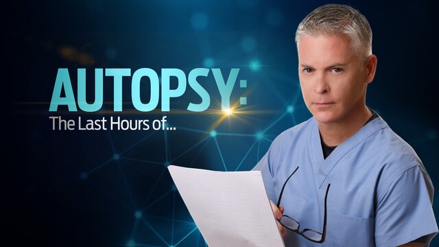Autopsy: The Last Hours Of... key art