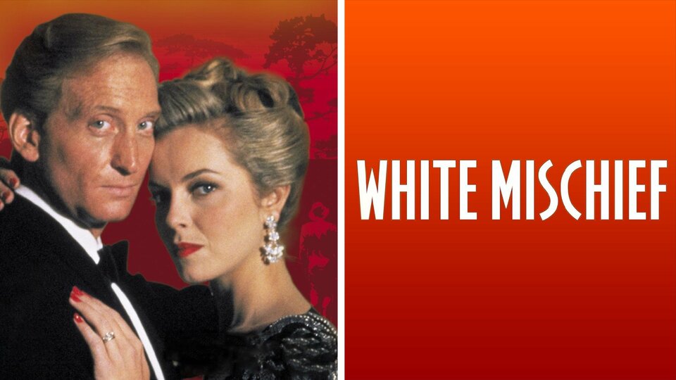 White Mischief - Movie - Where To Watch