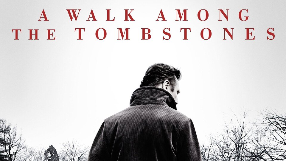 A Walk Among the Tombstones -