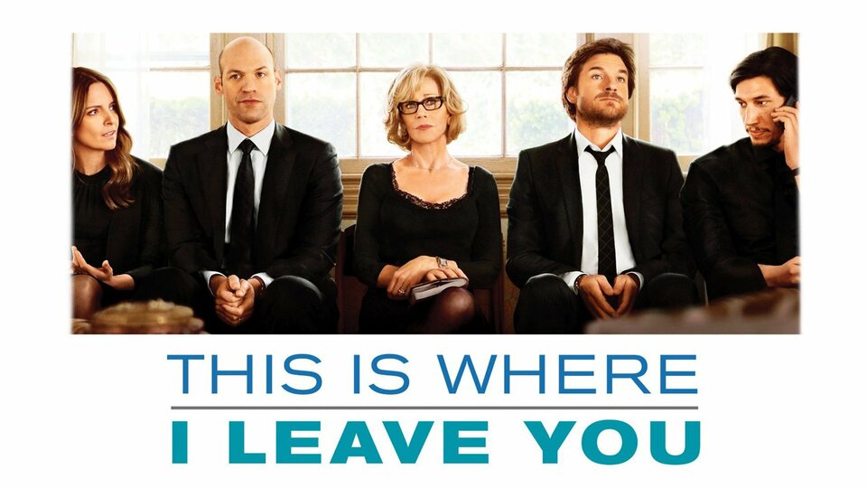 This Is Where I Leave You - Movie - Where To Watch