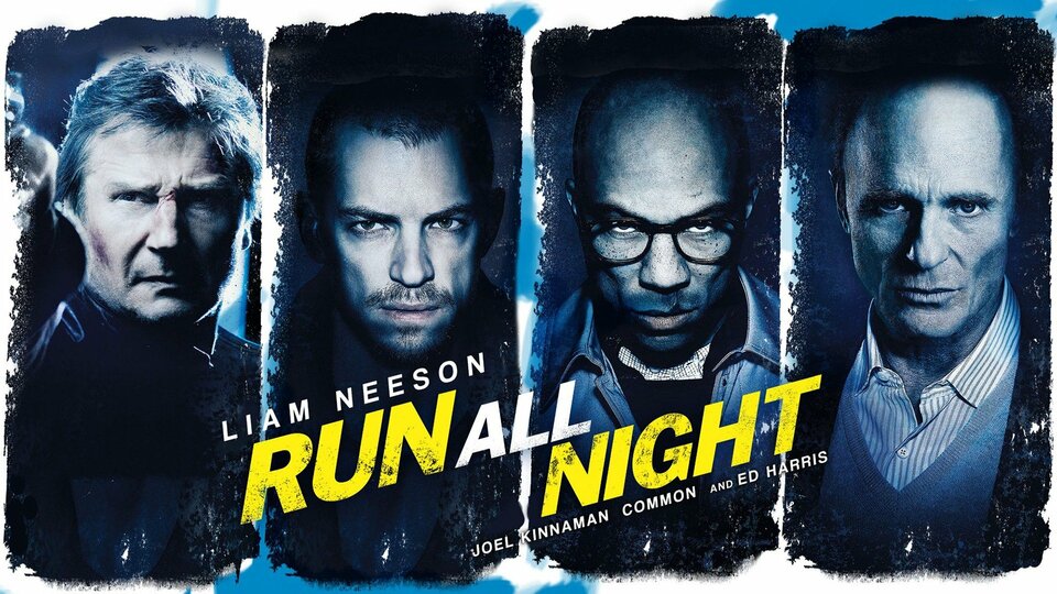 Run All Night - 