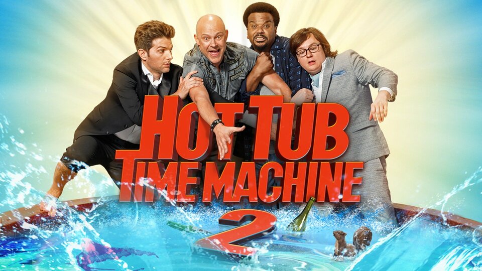 Hot Tub Time Machine 2 - 