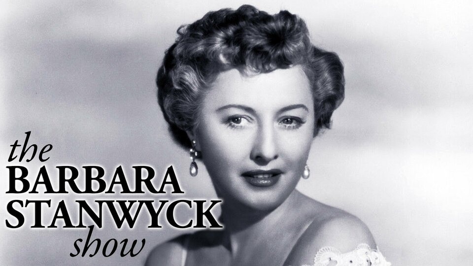 The Barbara Stanwyck Show - NBC
