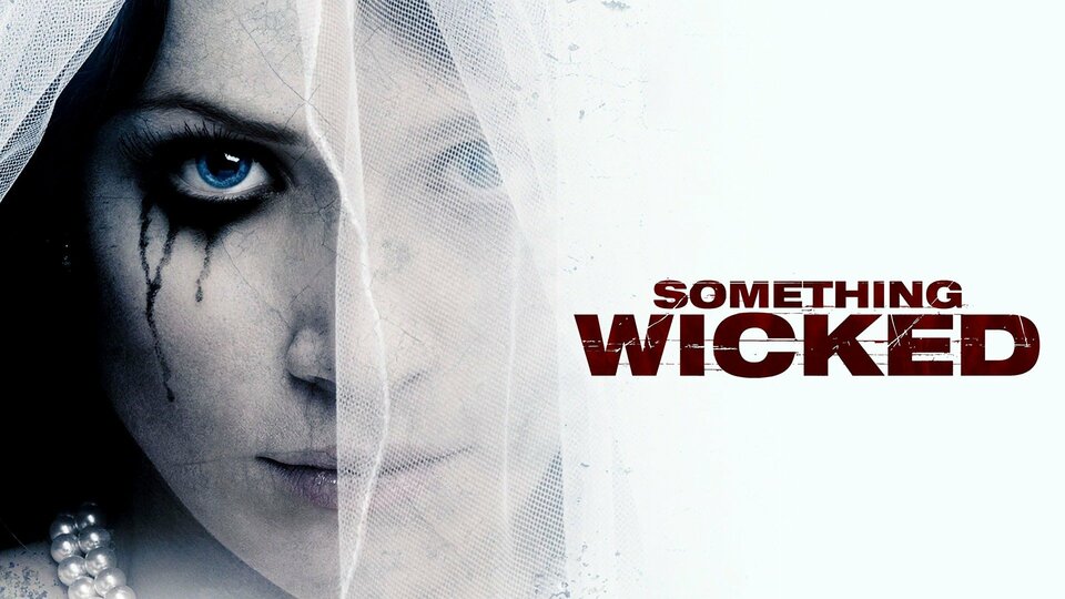 Something Wicked (2014) - 