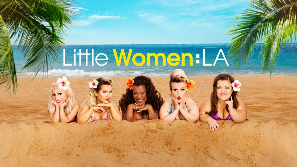 Little Women: LA - Lifetime