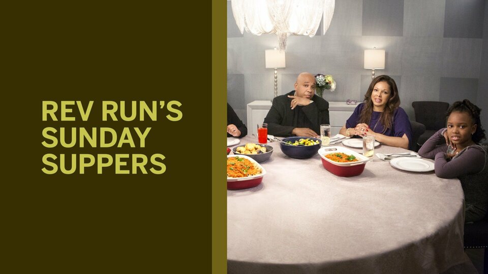 Rev Run's Sunday Suppers - Cooking Channel