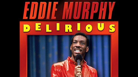 Eddie Murphy: Delirious