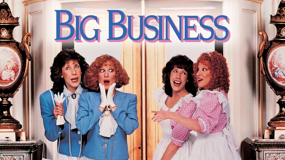 Big Business - 