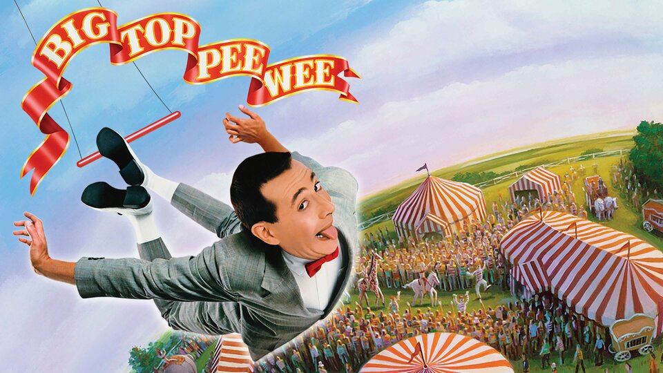 Big Top Pee-wee - 
