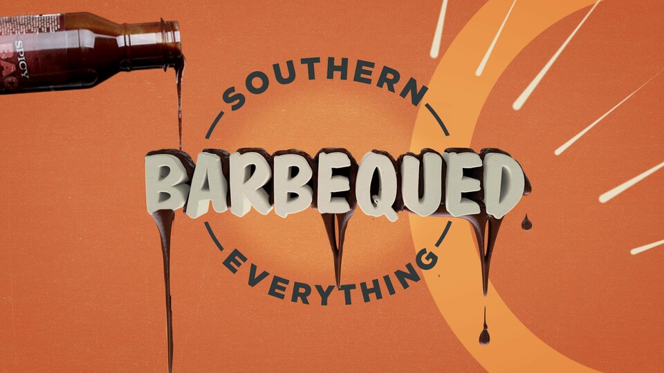 Southern Barbecued Everything - Great American Faith & Living
