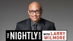 The Nightly Show With Larry Wilmore - Comedy Central