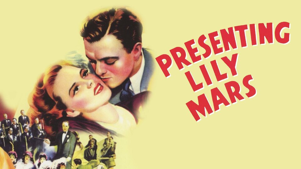 Presenting Lily Mars - 