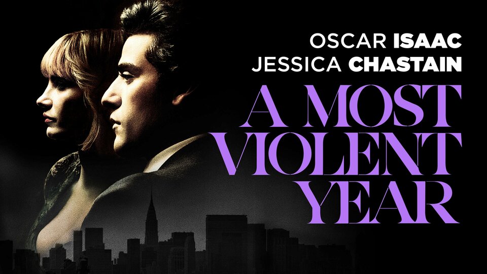 A Most Violent Year - 