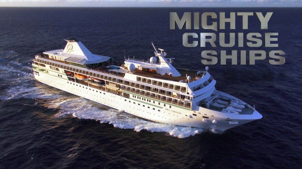 mighty cruise ships documentary