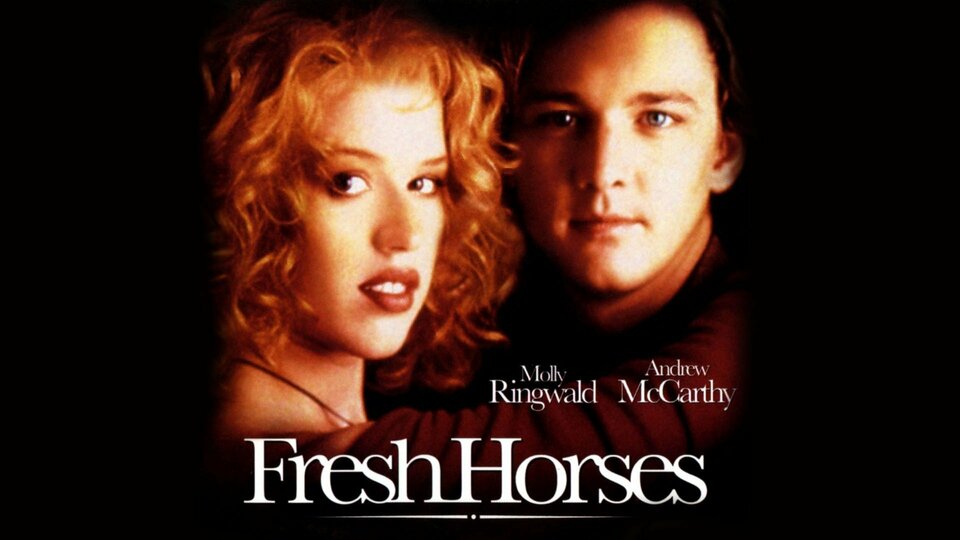 Fresh Horses - 