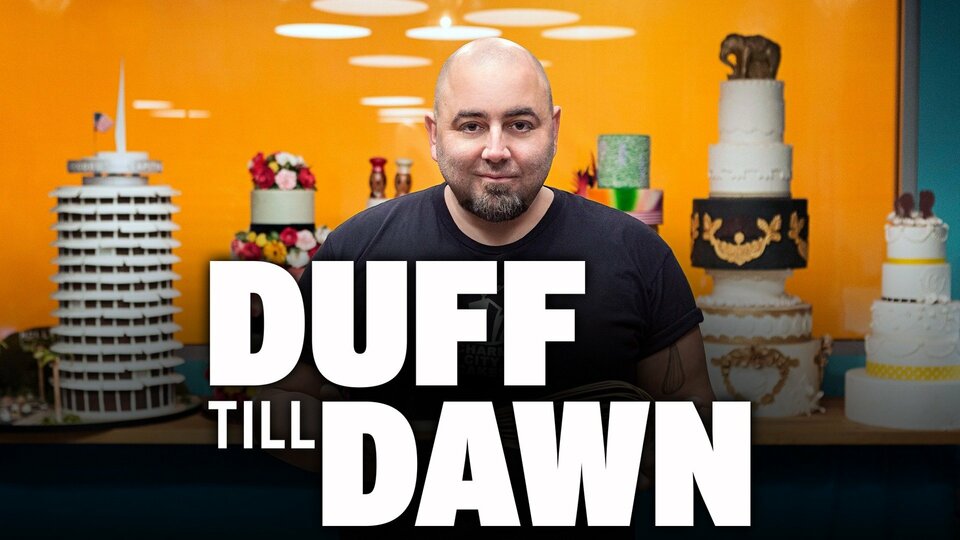 Duff Till Dawn - Food Network