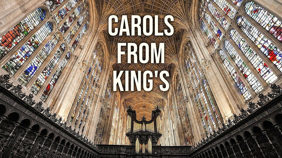 Carols From King’s - BritBox