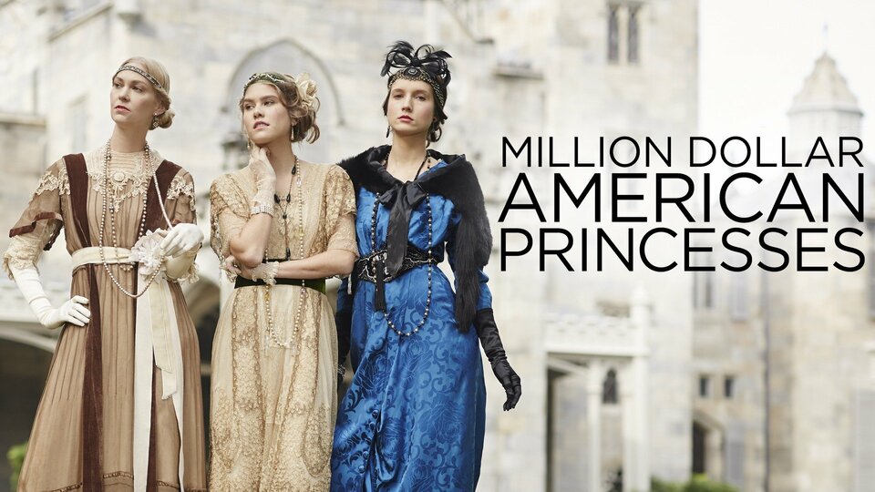 Million Dollar American Princesses - Smithsonian Channel