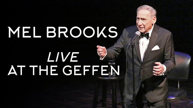 Mel Brooks Live at the Geffen key art