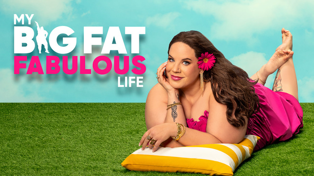 My Big Fat Fabulous Life key art