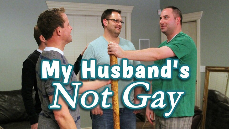 My Husband’s Not Gay