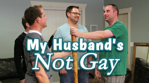 My Husband's Not Gay