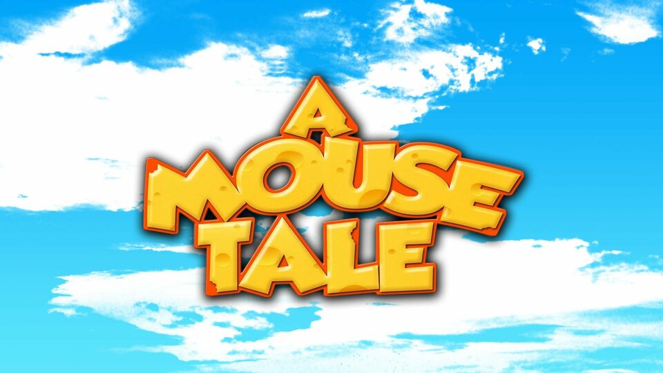 A Mouse Tale - 