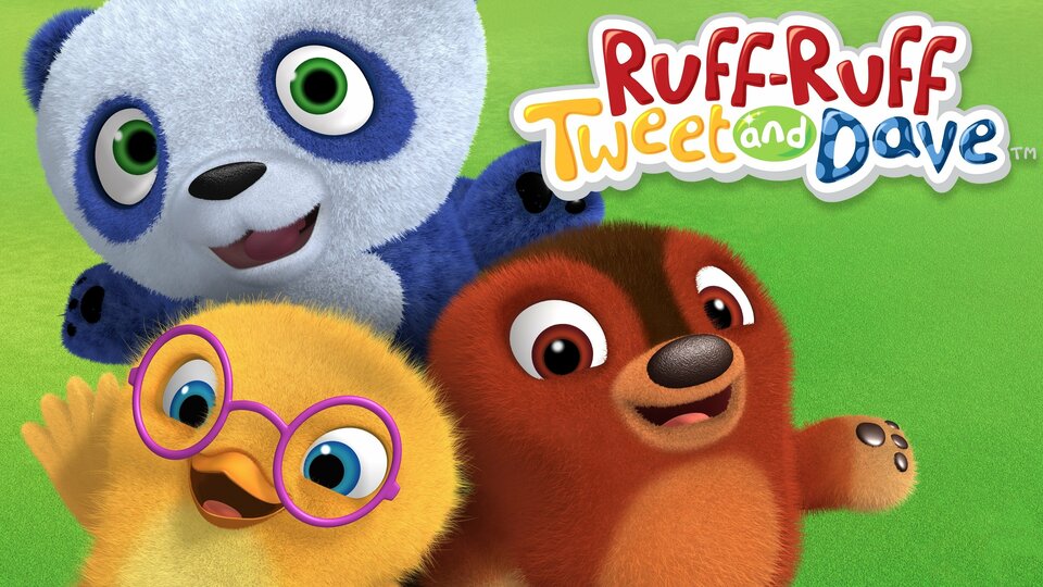 Ruff-Ruff, Tweet & Dave - Universal Kids