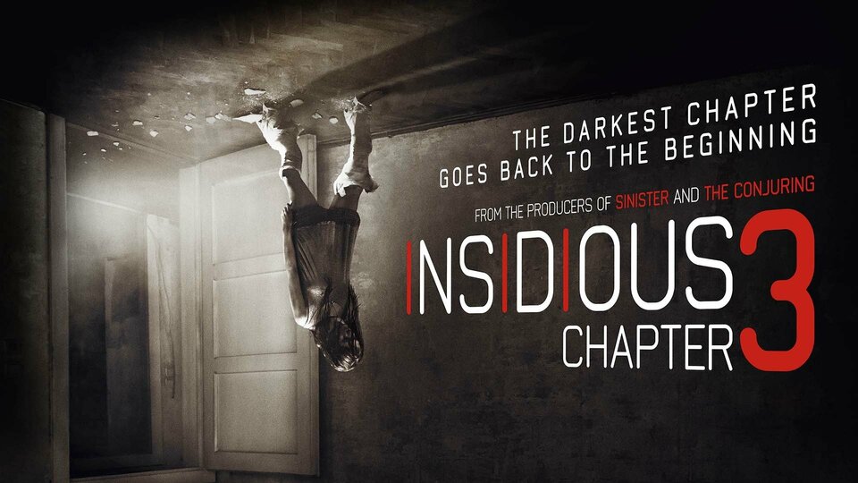 Insidious: Chapter 3 - 