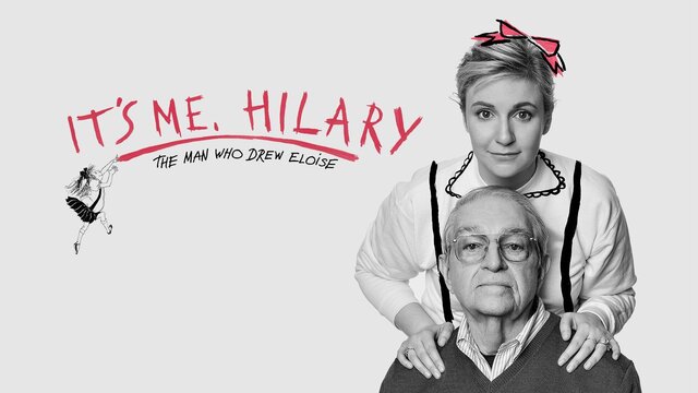 It's Me, Hilary: The Man Who Drew Eloise key art