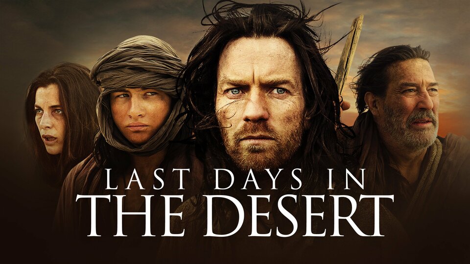 Last Days in the Desert - 