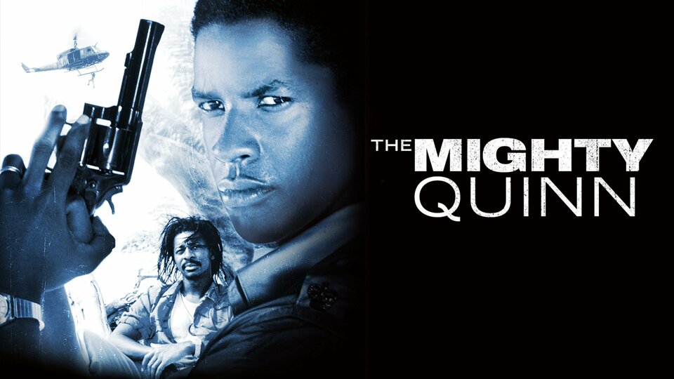 The Mighty Quinn - 