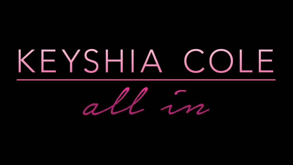 Keyshia Cole: All In - BET