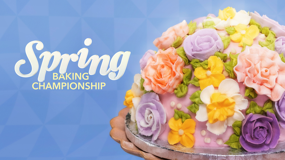 Spring Baking Championship - Food Network