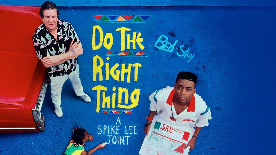 Do the Right Thing - 