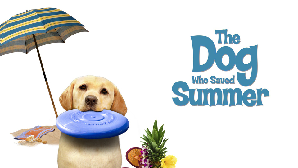 The Dog Who Saved Summer - 