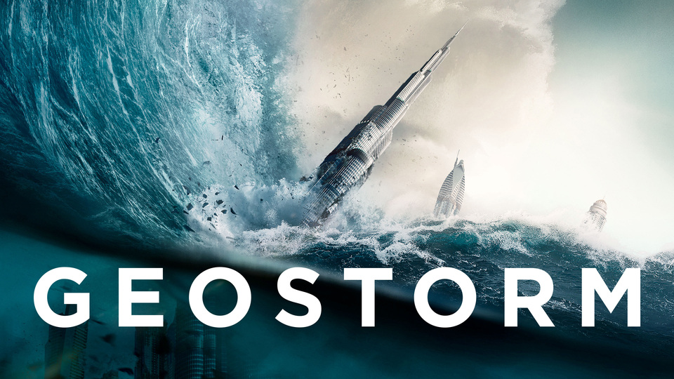 Geostorm - Movie - Where To Watch