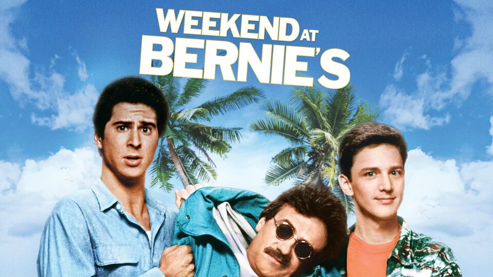 Weekend at Bernie's - Movie - Where To Watch