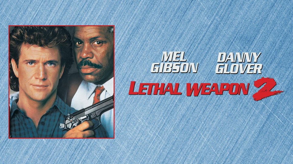 Lethal Weapon 2 - 