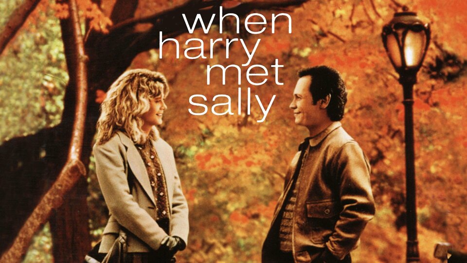 When Harry Met Sally - 