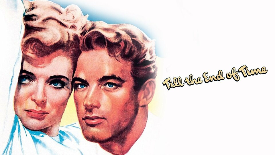 Till the End of Time - 